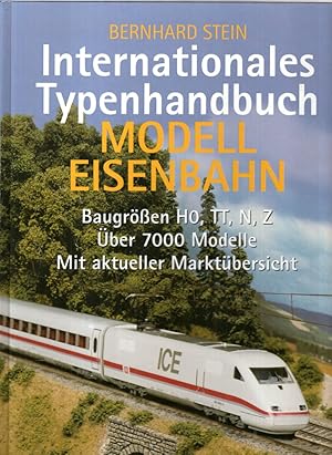 Seller image for Internationales Typenhandbuch - Modelleisenbahn - Baugren HO, TT, N, Z for sale by Antiquariat Jterbook, Inh. H. Schulze