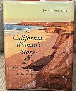 Bild des Verkufers fr A California Woman's Story zum Verkauf von My Book Heaven