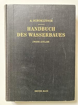 Imagen del vendedor de Handbuch des Wasserbaues. Erster Band. a la venta por ShepherdsBook