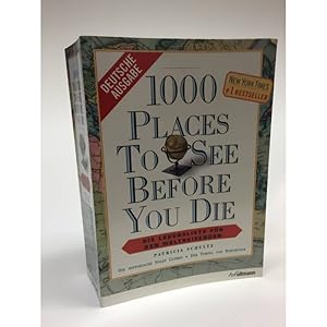 Bild des Verkufers fr 1000 Places to see before you die: Die Lebensliste fuer den Weltreisenden zum Verkauf von ISIA Media Verlag UG | Bukinist
