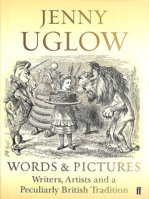 Immagine del venditore per Words & Pictures: Writers, Artists and a Peculiarly British Tradition venduto da M Godding Books Ltd