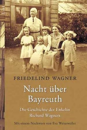 Bild des Verkufers fr Nacht ber Bayreuth : Die Geschichte der Enkelin Richard Wagners zum Verkauf von Smartbuy