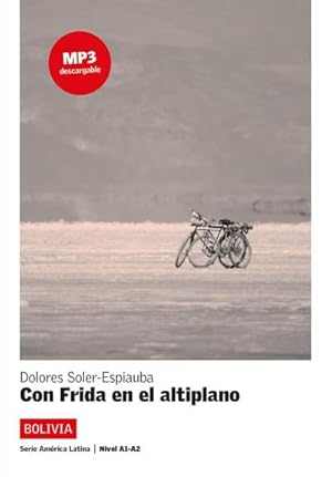 Bild des Verkufers fr Bolivia - Con Frida en el altiplano. Buch + Audio CD : Spanische Lektre fr das 3. Lernjahr zum Verkauf von Smartbuy
