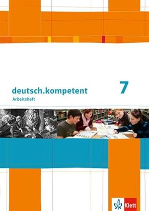 Imagen del vendedor de deutsch.kompetent. Arbeitsheft mit Lsungen 7. Klasse. Allgemeine Ausgabe a la venta por Smartbuy
