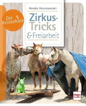 Bild des Verkufers fr Zirkus-Tricks & Freiarbeit zum Verkauf von Smartbuy