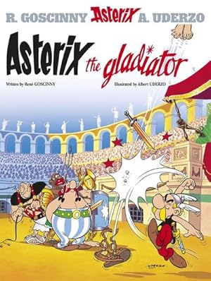 Image du vendeur pour Asterix: Asterix The Gladiator : Album 4 mis en vente par Smartbuy