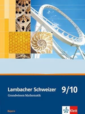 Imagen del vendedor de Lambacher Schweizer. 9. und 10. Schuljahr. Grundwissen. Bayern a la venta por Smartbuy