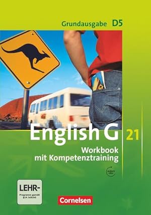 Bild des Verkufers fr English G 21. Grundausgabe D 5. Workbook mit Audio online : 9. Schuljahr zum Verkauf von Smartbuy