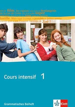 Image du vendeur pour Cours intensif Neu 1. Grammatisches Beiheft : Franzsisch als 3. Fremdsprache mit Beginn in Klasse 8. Alle Bundeslnder mis en vente par Smartbuy