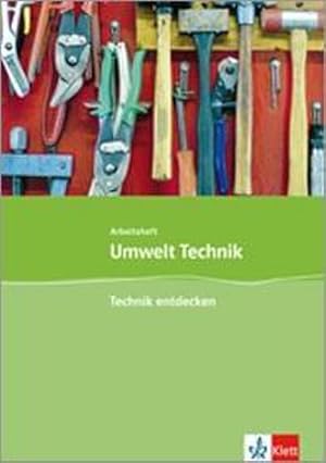 Seller image for Umwelt Technik: Neubearbeitung. Technik entdecken. Klasse 5 bis 8 for sale by Smartbuy