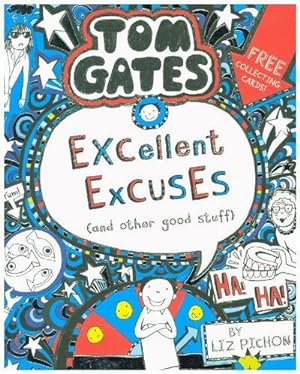 Bild des Verkufers fr Tom Gates 02: Excellent Excuses (And Other Good Stuff) zum Verkauf von Smartbuy