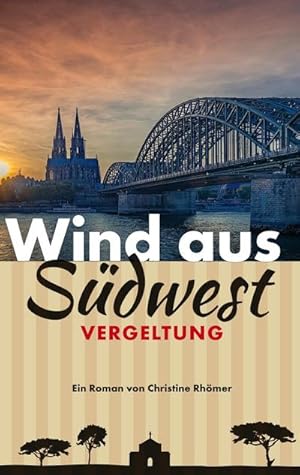 Bild des Verkufers fr Wind aus Sdwest : Vergeltung zum Verkauf von Smartbuy