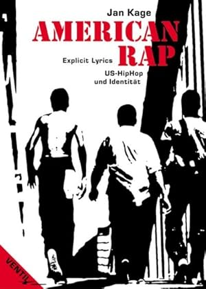 Bild des Verkufers fr American Rap : Explicit Lyrics - US-HipHop und Identitt zum Verkauf von Smartbuy