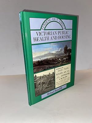 Seller image for Finding Out About Victorian Public Health And Housing for sale by Elder Books