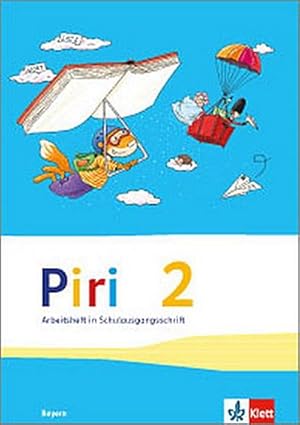 Bild des Verkufers fr Piri Das Sprach-Lese-Buch. Arbeitsheft in Schulausgangsschrift 2. Schuljahr. Ausgabe fr Bayern zum Verkauf von Smartbuy