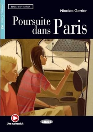 Immagine del venditore per Poursuite dans Paris. Buch + Audio-CD : Franzsische Lektre fr das 2., 3. und 4. Lernjahr venduto da Smartbuy