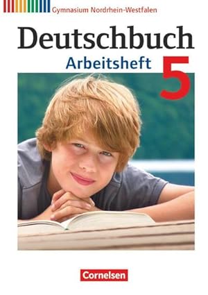 Bild des Verkufers fr Deutschbuch 5. Schuljahr. Arbeitsheft mit Lsungen. Gymnasium Nordrhein-Westfalen zum Verkauf von Smartbuy