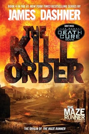 Bild des Verkufers fr Maze Runner Prequel: The Kill Order zum Verkauf von Smartbuy