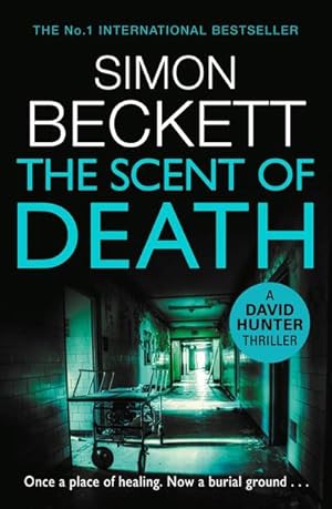 Seller image for The Scent of Death : (David Hunter 6) for sale by Smartbuy