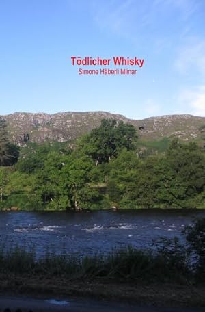 Seller image for Schottland-Krimi aus Gairloch / Tdlicher Whisky for sale by Smartbuy