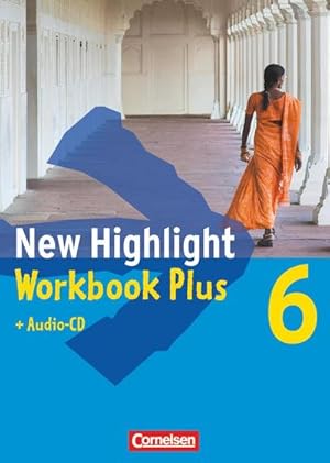 Image du vendeur pour New Highlight. Allgemeine Ausgabe 6: 10. Schuljahr. Workbook Plus mit Text-CD mis en vente par Smartbuy