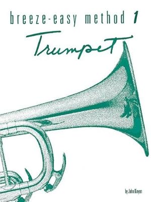 Immagine del venditore per Breeze-Easy Method for Trumpet (Cornet), Bk 1 venduto da Smartbuy