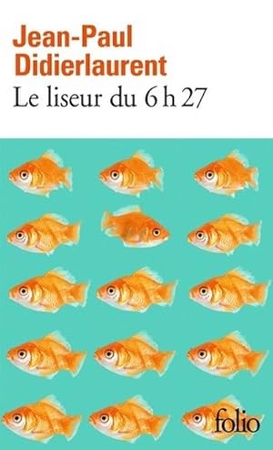 Seller image for Le liseur du 6h27 for sale by Smartbuy