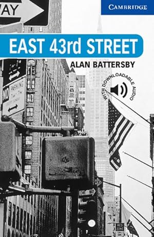 Immagine del venditore per East 43rd Street : Englische Lektre fr das 5. Lernjahr. Paperback with downloadable audio venduto da Smartbuy