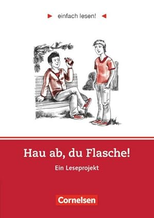 Bild des Verkufers fr Hau ab, du Flasche : Niveau 2. Ein Leseprojekt nach dem Roman von Ann Ladiges. Arbeitsbuch mit Lsungen. einfach lesen! - fr Lesefortgeschrittene zum Verkauf von Smartbuy