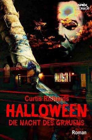 Seller image for HALLOWEEN - DIE NACHT DES GRAUENS : Der Roman zum Film for sale by Smartbuy