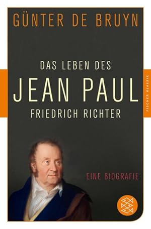 Bild des Verkufers fr Das Leben des Jean Paul Friedrich Richter : Eine Biographie zum Verkauf von Smartbuy