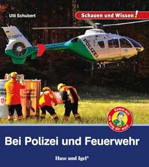 Imagen del vendedor de Bei Polizei und Feuerwehr : Schauen und Wissen! a la venta por Smartbuy