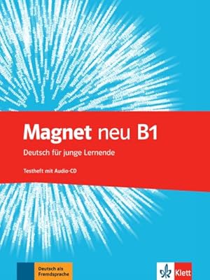 Immagine del venditore per Magnet neu B1. Testheft + Audio-CD : Deutsch fr junge Lernende venduto da Smartbuy