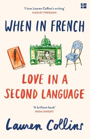 Imagen del vendedor de When in French : Love in a Second Language a la venta por Smartbuy