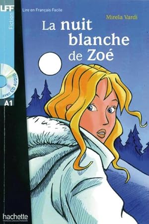 Immagine del venditore per La nuit blanche de Zo : Lektre + Audio-CD. Niveau A1 venduto da Smartbuy