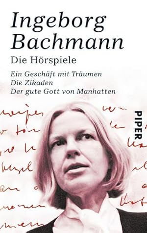 Seller image for Die Hrspiele : Ein Geschft mit Trumen / Die Zikaden / Der gute Gott von Manhattan for sale by Smartbuy