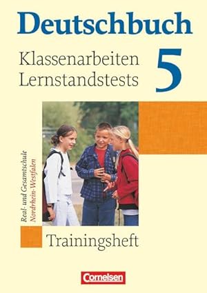 Bild des Verkufers fr Deutschbuch 5. Schuljahr. Trainingsheft Klassenarbeiten, Lernstandstests. Nordrhein-Westfalen : Trainingsheft mit Lsungen. Zu allen Grundausgaben zum Verkauf von Smartbuy