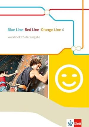 Bild des Verkufers fr Blue Line - Red Line - Orange Line 6. Workbook Frderausgabe Klasse 10 zum Verkauf von Smartbuy