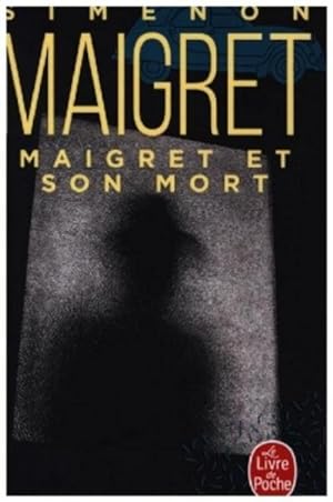 Seller image for Maigret et son mort. Maigret und sein Toter, franzs. Ausgabe for sale by Smartbuy