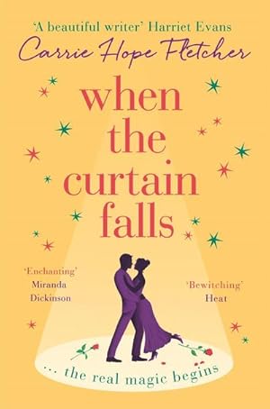 Immagine del venditore per When The Curtain Falls : The uplifting and romantic TOP FIVE Sunday Times bestseller venduto da Smartbuy