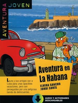 Immagine del venditore per Aventura en la Habana, m. MP3-Download : Spanische Lektre fr das 1. Lernjahr. Lektre mit Audio-Online venduto da Smartbuy