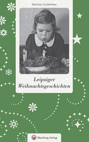 Bild des Verkufers fr Leipziger Weihnachtsgeschichten zum Verkauf von Smartbuy