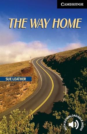 Seller image for The Way Home : Englische Lektre fr das 5. Lernjahr. Paperback with downloadable audio for sale by Smartbuy