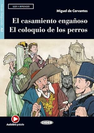 Immagine del venditore per El casamiento engaoso - El coloquio de los perros : Buch + Audio-Online venduto da Smartbuy