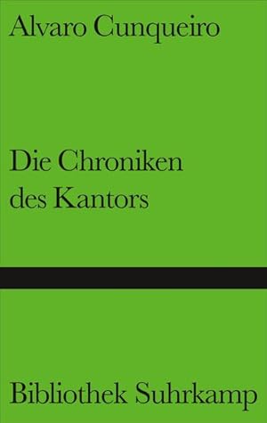 Image du vendeur pour Die Chroniken des Kantors : Roman mis en vente par Smartbuy