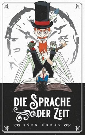 Seller image for Die Sprache der Zeit for sale by Smartbuy