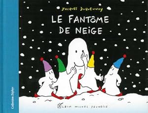 Seller image for Le fantme de neige : Niveau A1 for sale by Smartbuy