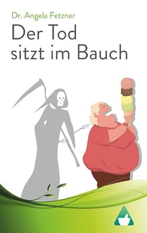 Bild des Verkufers fr Der Tod sitzt im Bauch zum Verkauf von Smartbuy