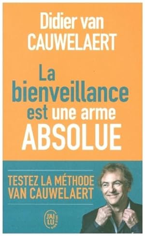 Seller image for La Bienveillance Est Une Arme Absolue for sale by Smartbuy