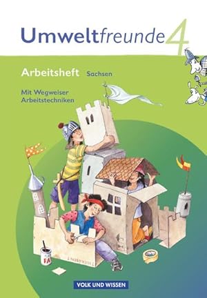 Seller image for Umweltfreunde - Sachsen - Ausgabe 2009 - 4. Schuljahr : Arbeitsheft - Mit Wegweiser Arbeitstechniken for sale by Smartbuy